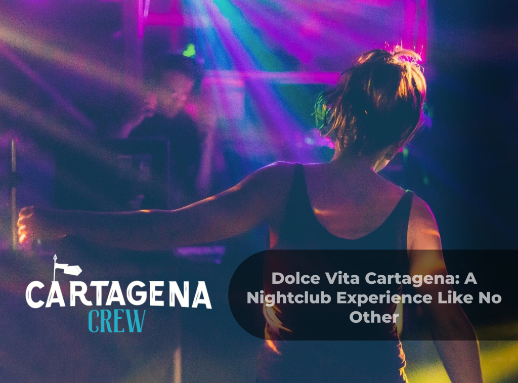 Dolce Vita Cartagena